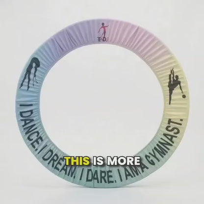 TENDU| Color Gradient Hoop Cover (L) - Tell Your Gymnast Story Collection -“I DANCE. I DREAM. I DREAM. I DARE. I AM A GYMNAST.”