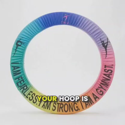 TENDU| Color Gradient Hoop Cover - Tell Your Gymnast Story Collection -“I AM FEARLESS. I AM STRONG. I AM A GYMNAST.”